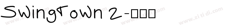 Swingtown 2字体转换